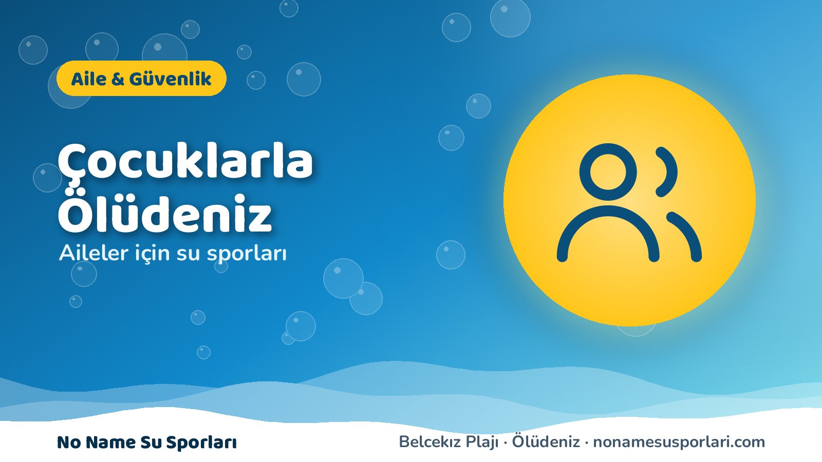 Çocuklarla Ölüdeniz aile su sporları rehberi kapak görseli