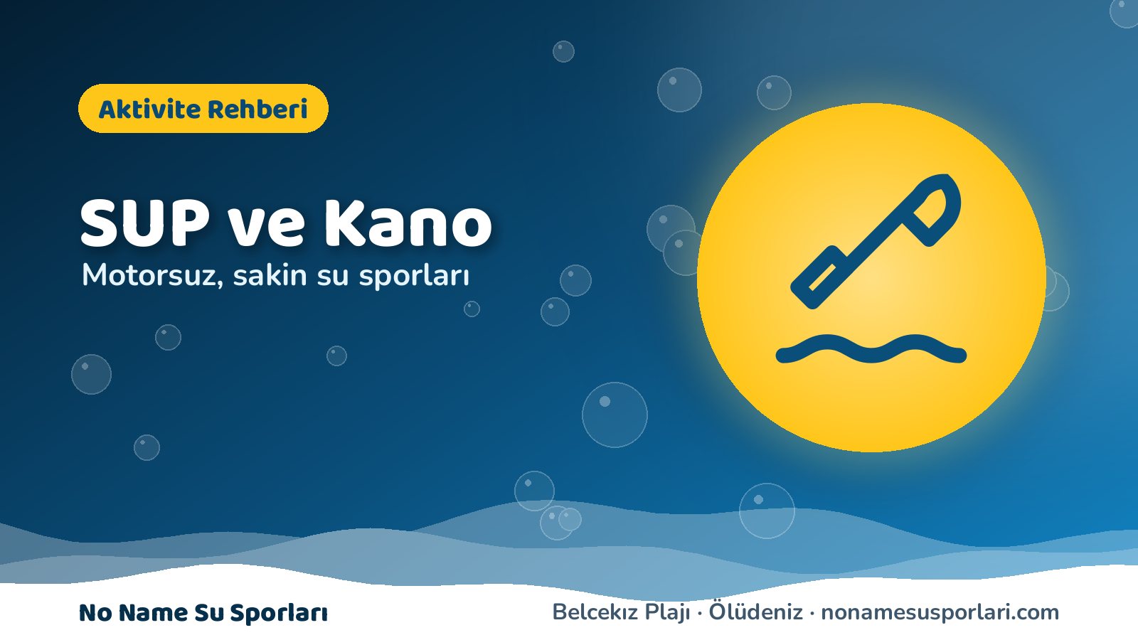 Ölüdeniz SUP ve kano rehberi kapak görseli — kürek ikonu